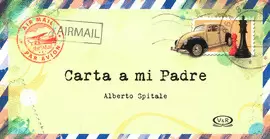 CARTA A MI PADRE
