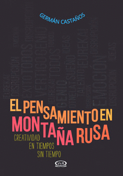 PENSAMIENTO EN MONTAÑA RUSA, EL