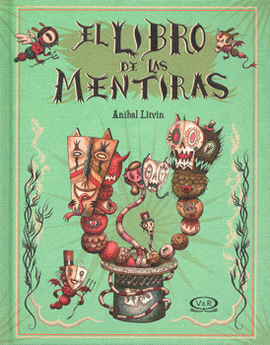 LIBRO DE LAS MENTIRAS, EL