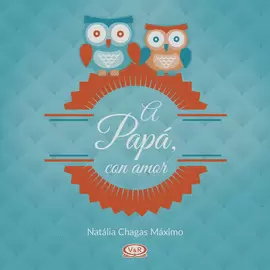 A PAPA, CON AMOR
