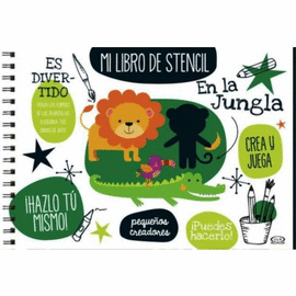 EN LA JUNGLA, MI LIBRO DE STENCIL