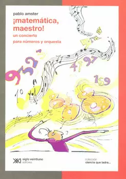 MATEMATICA MAESTRO UN CONCIERTO PARA NUMEROS Y ORQUESTA