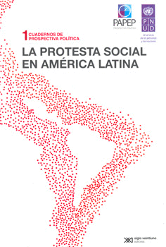 PROTESTA SOCIAL EN AMERICA LATINA, LA