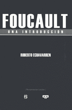 FOUCAULT UNA INTRODUCCIÓN