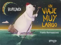 BURUNDI: UN VIAJE MUY LARGO