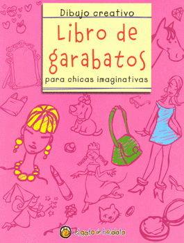 LIBRO DE GARABATOS PARA CHICAS IMAGINATIVAS