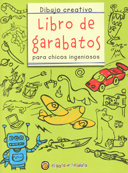 LIBRO DE GARABATOS PARA CHICOS INGENIOSOS