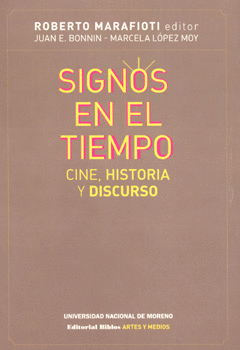 SIGNOS EN EL TIEMPO CINE HISTORIA Y DISCURSO