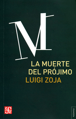 MUERTE DEL PROJIMO, LA