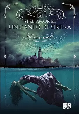 SI EL AMOR ES UN CANTO DE SIRENA SILENCE HILL 2