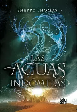 AGUAS INDOMITAS, LOS ELEMENTALES 2, LAS