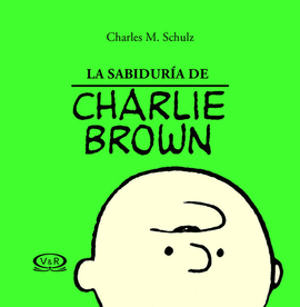 LA SABIDURIA SEGUN CHARLIE BROWN
