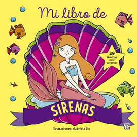 MI LIBRO DE LAS SIRENAS. AMARILLO