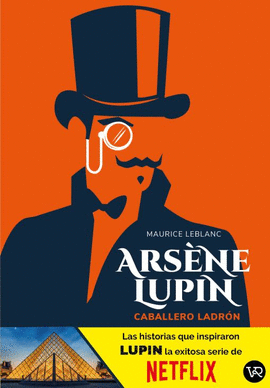 ARSENE LUPIN. CABALLERO LADRÓN