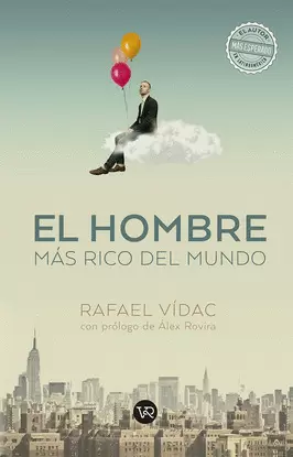 EL HOMBRE MAS RICO DEL MUNDO