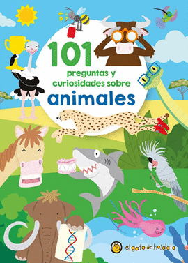 101 PREGUNTAS Y CURIOSIDADES SOBRE ANIMALES