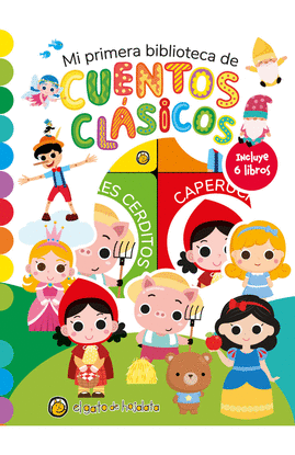 MI PRIMERA BIBLIOTECA DE: CUENTOS CLASICOS