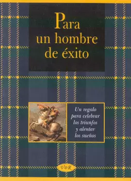 PARA UN HOMBRE DE EXITO