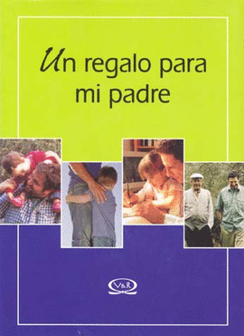 UN REGALO PARA MI PADRE