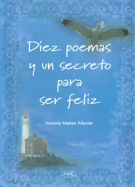 DIEZ POEMAS Y UN SECRETO PARA SER FELIZ (78)