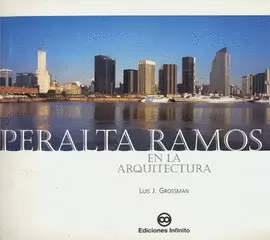 PERALTA RAMOS EN LA ARQUITECTURA