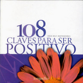 108 CLAVES PARA SER POSITIVO