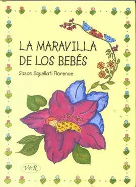 MARAVILLA DE LOS BEBES, LA