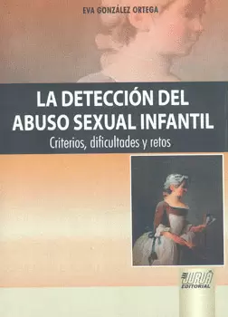 DETENCION DEL ABUSO SEXUAL INFANTIL, LA