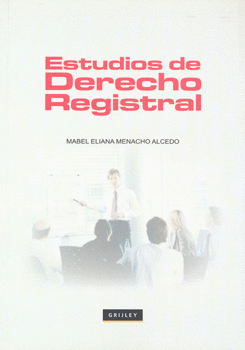 ESTUDIOS DE DERECHO REGISTRAL
