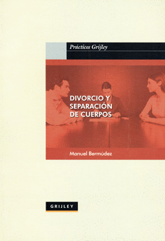 DIVORCIO Y SEPARACION DE CUERPOS