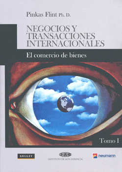 NEGOCIOS Y TRANSACCIONES INTERNACIONALES EL COMERCIO DE BIENES