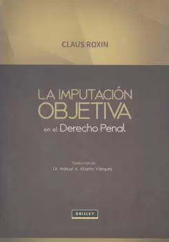 LA IMPUTACIÓN OBJETIVA EN EL DERECHO PENAL