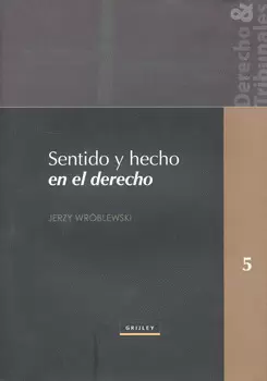 SENTIDO Y HECHO EN EL DERECHO