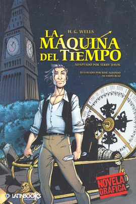 NOVELA GRAFICA MAQUINA DEL TIEMPO, LA