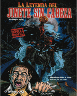 NOVELA GRAFICA LA LEYENDA DEL JINETE SIN CABEZA