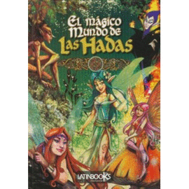 MAGICO MUNDO DE LAS HADAS, EL