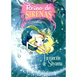 REREINO DE SIRENAS: LA CANCIÓN DE SHYANNA