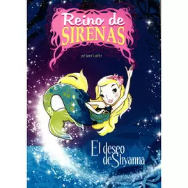 REINO DE LAS SIRENAS. EL DESEO DE SHYANNA