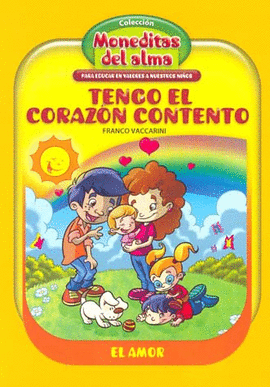 TENGO EL CORAZON CONTENTO (EL AMOR)