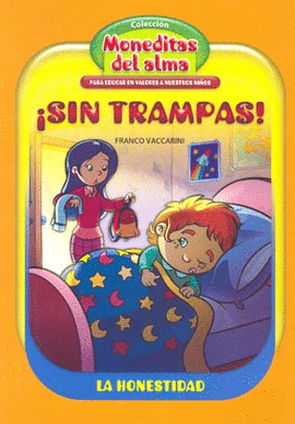 SIN TRAMPAS/MONEDITAS DEL ALMA