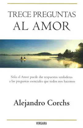 TRECE PREGUNTAS AL AMOR