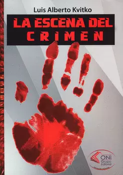 LA ESCENA DEL CRIMEN
