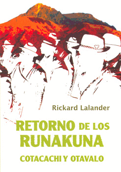 RETORNO DE LOS RUNAKUNA COTACACHI Y OTAVALO