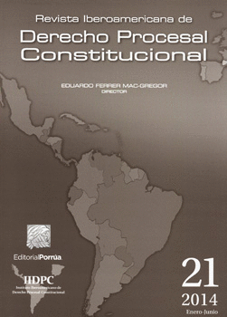 REVISTA IBEROAMERICANA DE DERECHO PROCESAL CONSTITUCIONAL 21 ENERO-JUNIO 2014