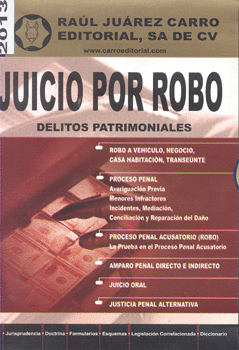 JUICIO POR ROBO DELITOS PATRIMONIALES 2013