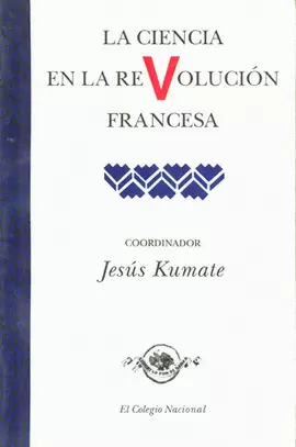LA CIENCIA EN LA REVOLUCION FRANCESA