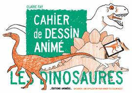 CAHIER DE DESSIN ANIME LES DINOSAURES