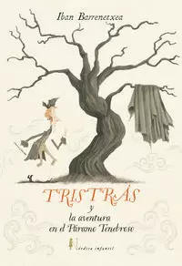 TRISTRÁS Y LA AVENTURA EN EL PÁRAMO TENEBROSO