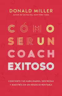 CÓMO SER UN COACH EXITOSO
