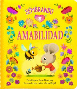 CUENTO INFANTIL: SEMBRANDO AMABILIDAD